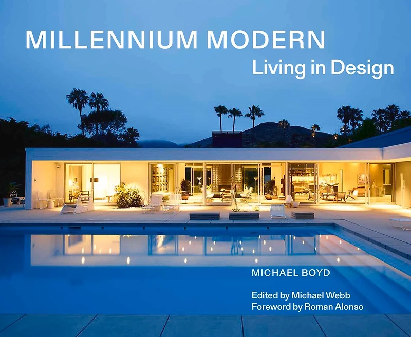 Millennium Modern: Living In Design