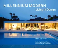 Millennium Modern: Living In Design