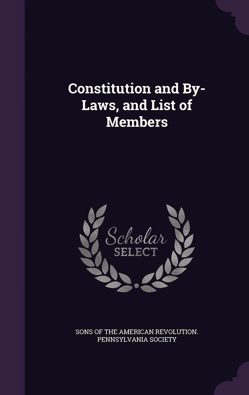 Constitution and By-Laws, List of Members