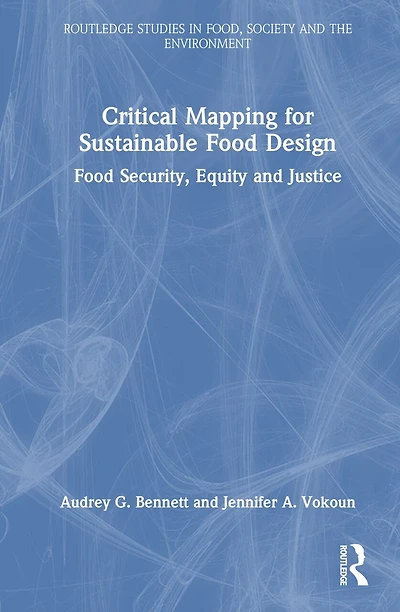 Critical Mapping for Sustainable Food Design: Security, Equity, and Justice