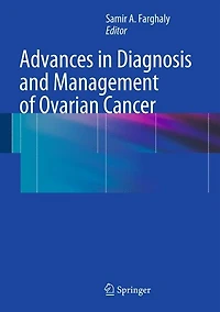 Advances Diagnosis and Management of Ovarian Cancer