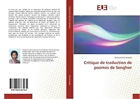Critique de traduction de poemes de Senghor