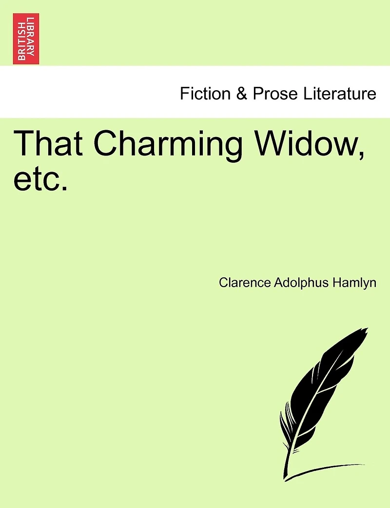 That Charming Widow, Etc.