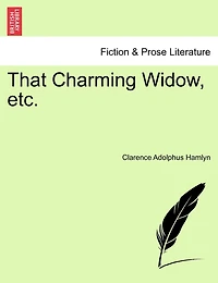 That Charming Widow, Etc.