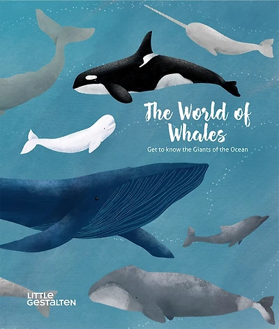 The World Of Whales: Get To Know The Giants of The Ocean