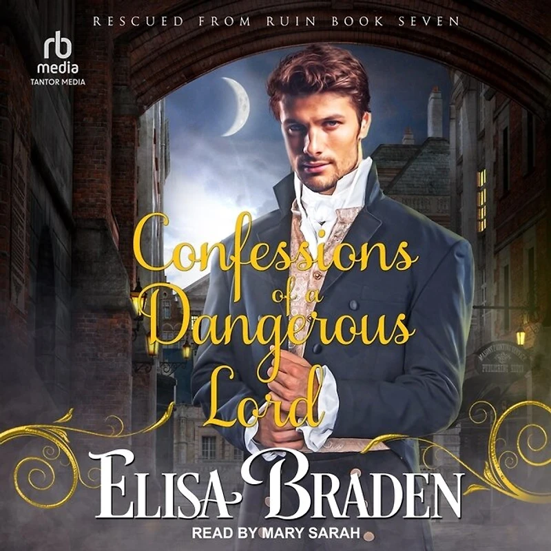 Confessions of a Dangerous Lord Lib/E