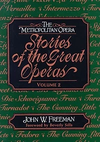 02 Metropolitan Opera Stories Of The Great Operas
