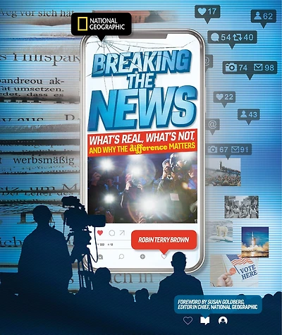 Breaking the News: What's Real, Not, and Why Difference Matters