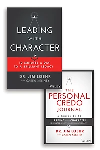 Leading with Character: 10 Minutes a Day to Brilliant Legacy Set