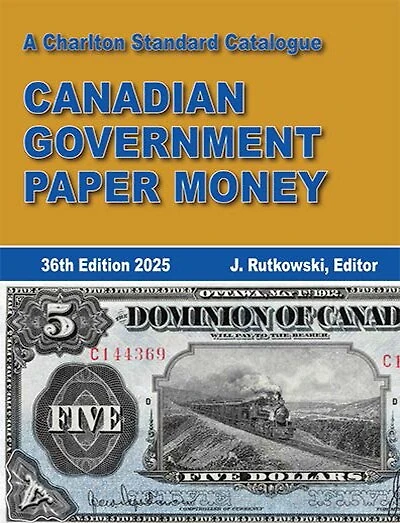 Canadian Government Paper Money