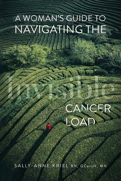 A Woman's Guide to Navigating the Invisible Cancer Load
