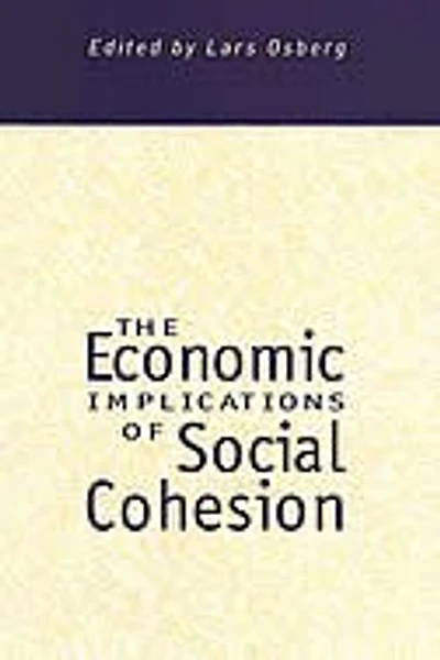 The Economic Implications of Social Cohesion