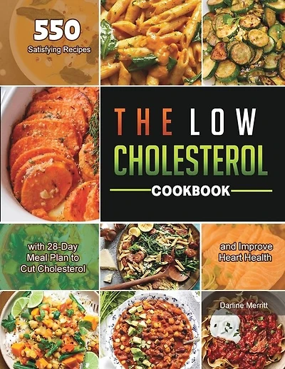 The Low Cholesterol Cookbook 2021