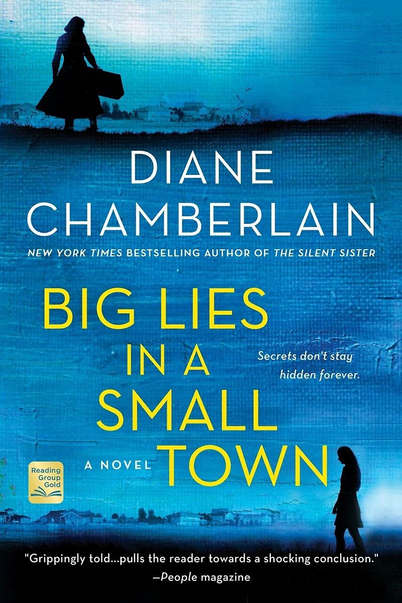 Big Lies A Small Town: Novel