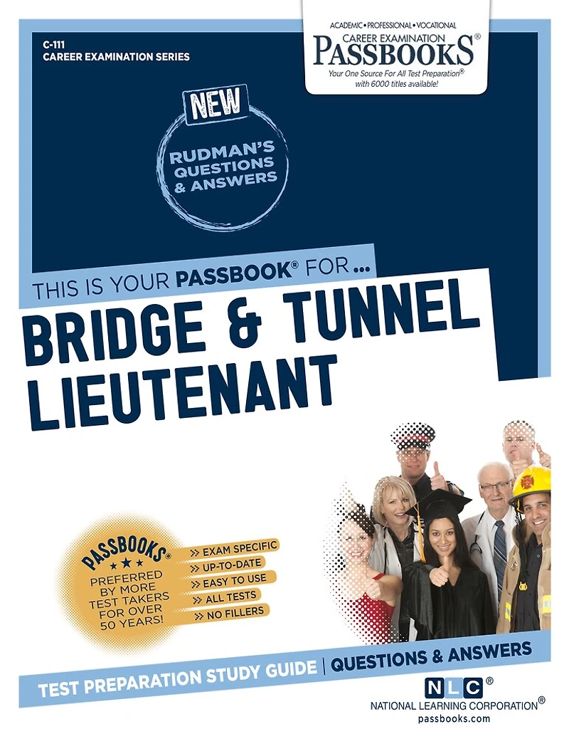 Bridge & Tunnel Lieutenant (C-111): Passbooks Study Guide