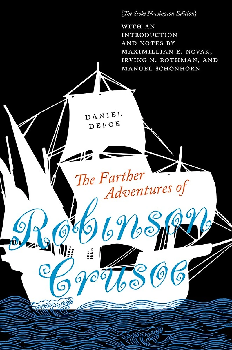 The Farther Adventures of Robinson Crusoe: Stoke Newington Edition