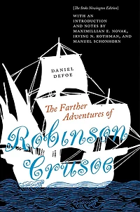 The Farther Adventures of Robinson Crusoe: Stoke Newington Edition