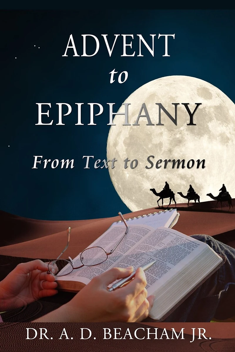 Advent to Epiphany: From Text to Sermon