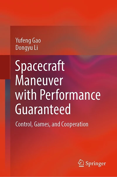 Spacecraft Maneuver with Performance Guaranteed: Control, Games, and Cooperation