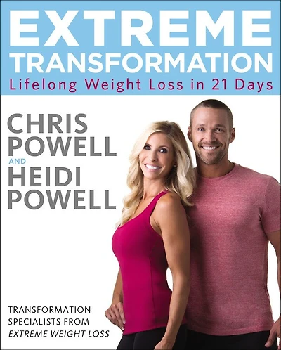 Extreme Transformation: Lifelong Weight Loss 21 Days