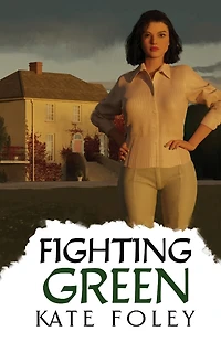 Fighting Green: Return to Ireland