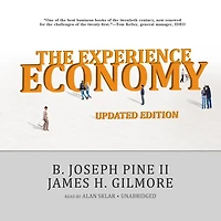 The Experience Economy, Updated Edition