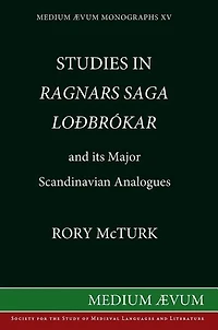 Studies "Ragnar's Saga Lodbrokar" and Its Major Scandinavian Analogues