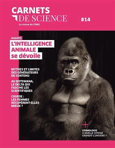 Carnets de science, n°14. L'intelligence animale se dévoile