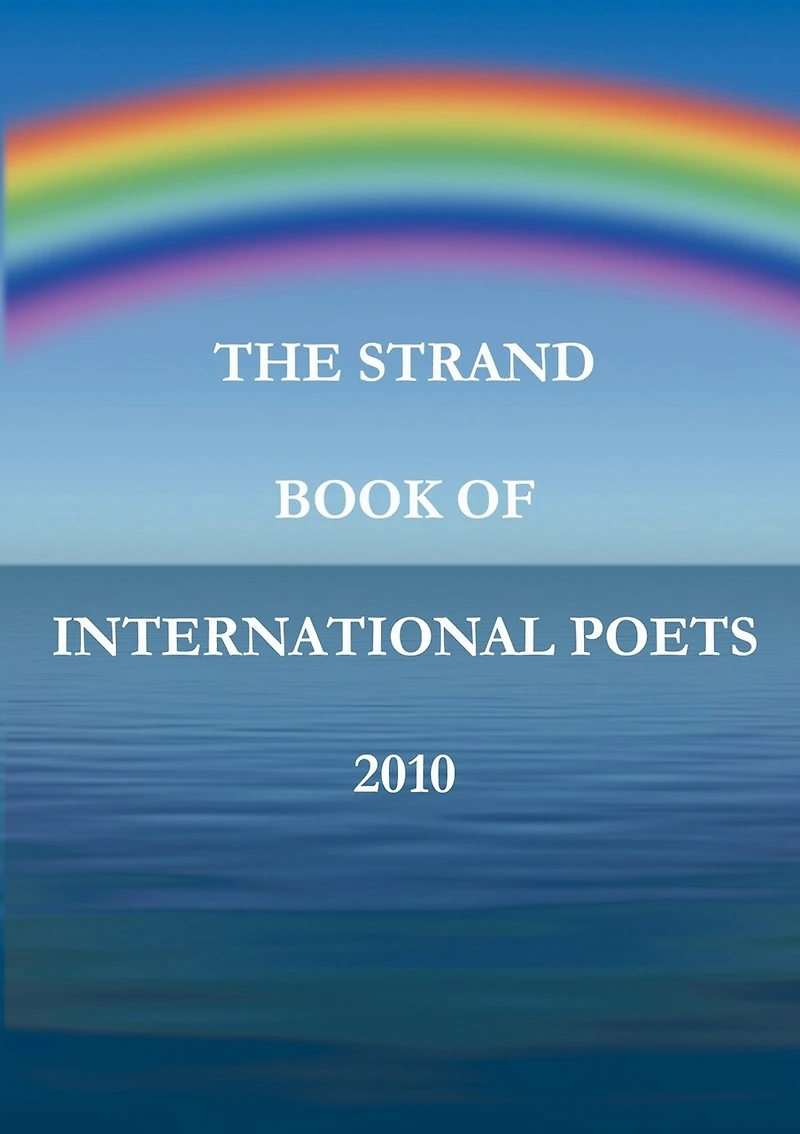 The Strand Book of International Poets 2010