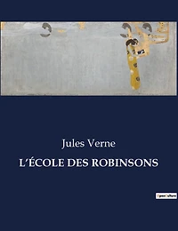 L'École Des Robinsons