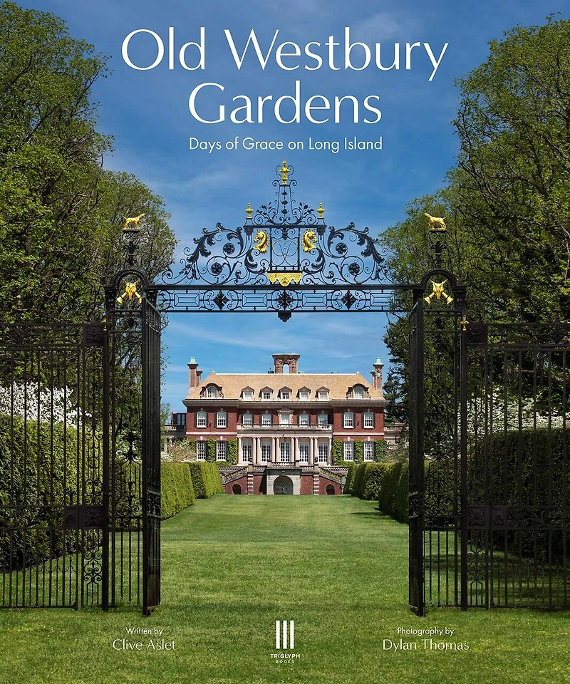 Old Westbury Gardens: Days of Grace on Long Island
