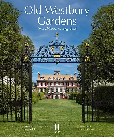 Old Westbury Gardens: Days of Grace on Long Island