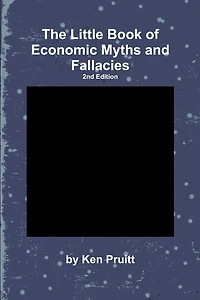 The Little Book of Economic Myths and Fallacies