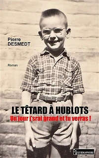 Le têtard à hublots: Un jour j’srai grand et tu verras !