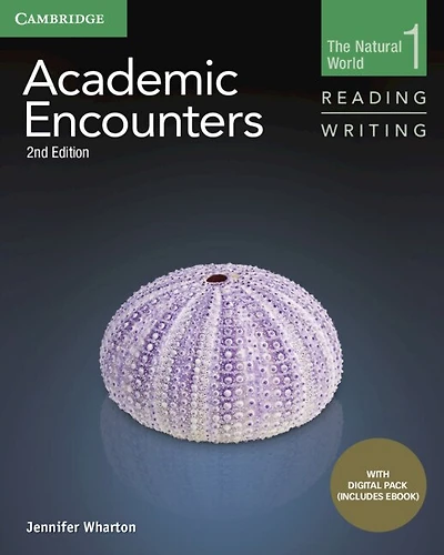 Academic Encounters Level Student's Book Reading and Writing with Digital Pack