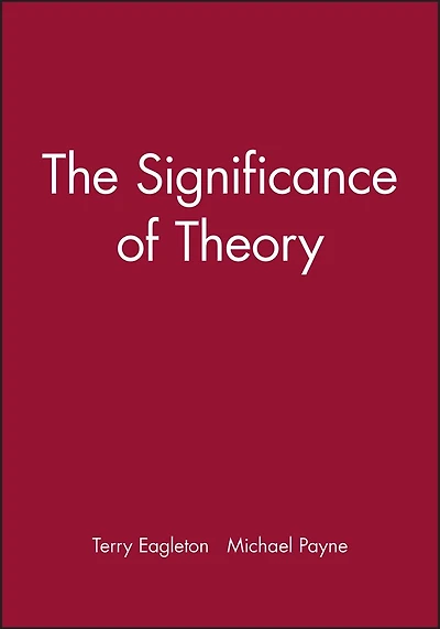 The Significance of Theory