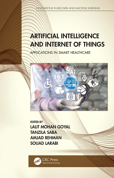 Artificial Intelligence and Internet of Things: Applications Smart Healthcare