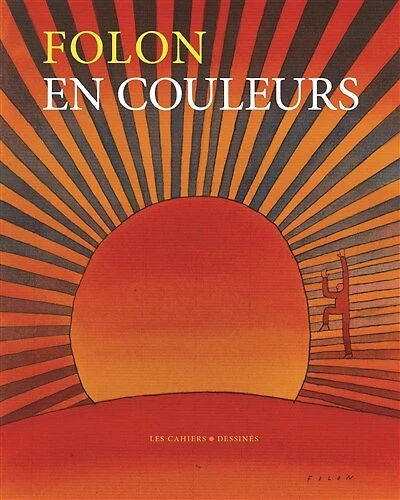 Jean-Michel Folon: en couleurs
