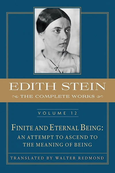 Finite and Eternal Being: An Attempt to Ascend to the Meaning of Being