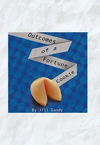 Outcomes Of A Fortune Cookie