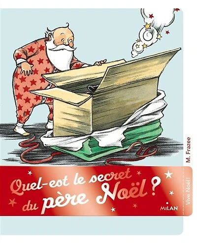 Quel est le secret du Père Noël?