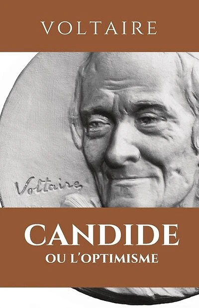 Candide Ou l'Optimisme: CANDIDE: édition intégrale avec résumé de l'oeuvre, analyse, étude des personnages, thèmes principaux