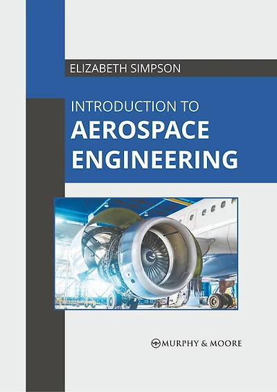 Introduction To Aerospace Engineering