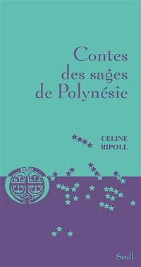 Contes des sages de Polynésie