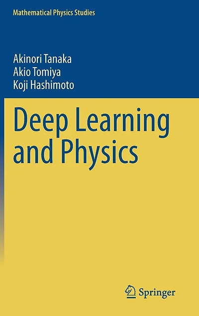 Deep Learning and Physics