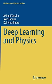 Deep Learning and Physics