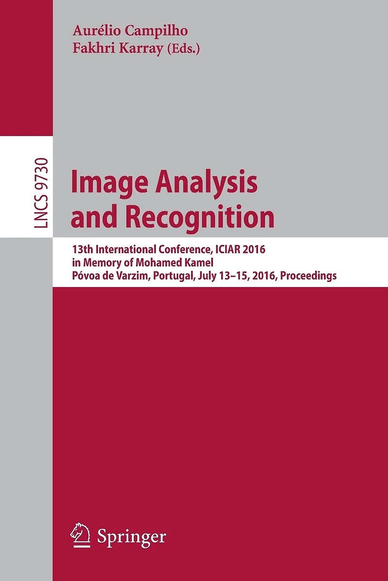 Image Analysis and Recognition: 13th International Conference, ICIAR 2016, Memory of Mohamed Kamel, Povoa de Varzim, Portugal, July 13-15, Proceedings