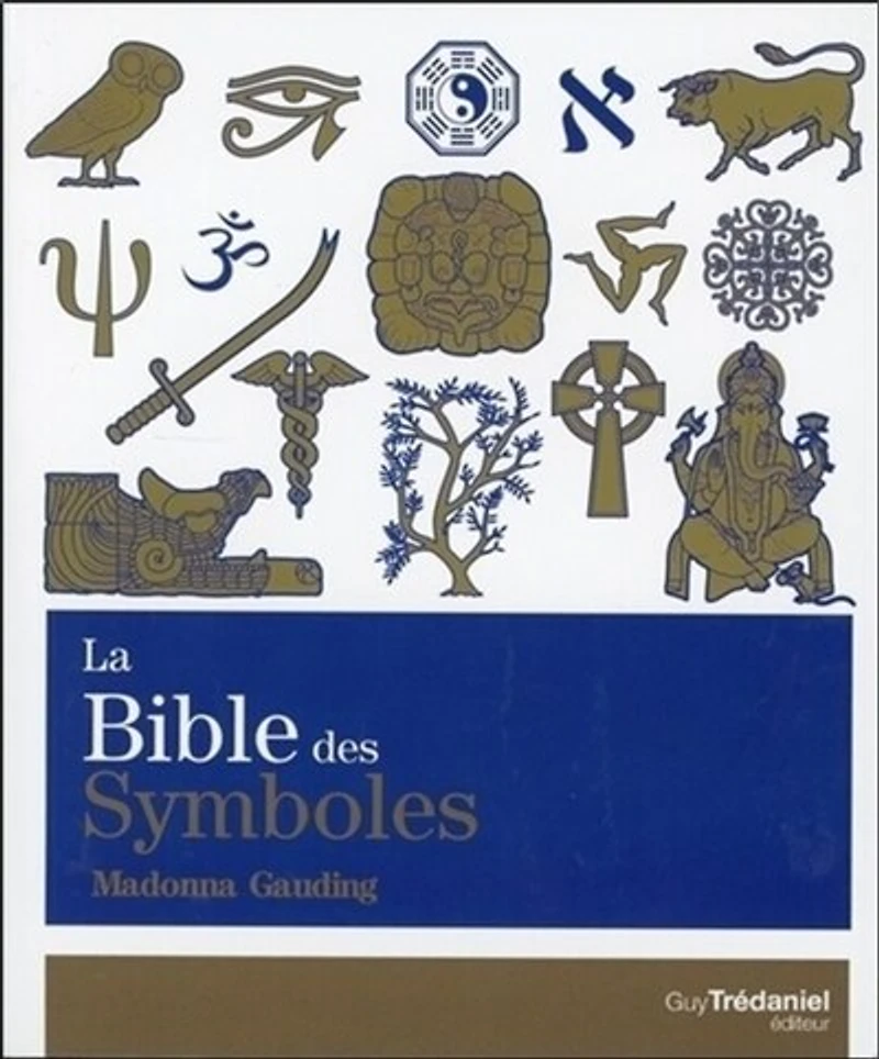 La bible des symboles