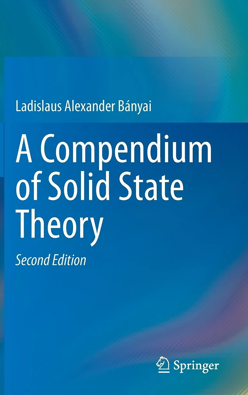 A Compendium of Solid State Theory