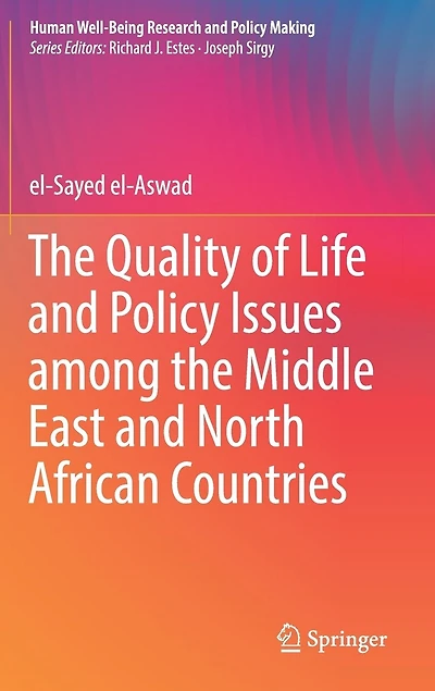 The Quality Of Life And Policy Issues Among Middle East North African Countries
